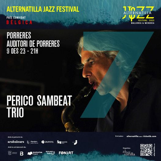 ALTERNATILLA JAZZ FESTIVAL: Perico Sambeat Trio