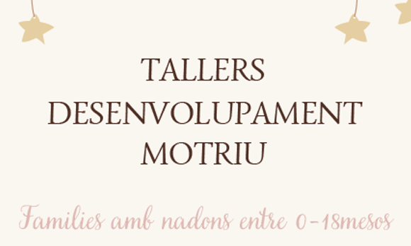 Taller desenvolupament motriu