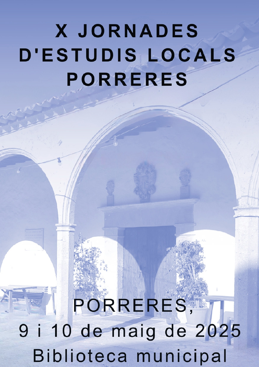 X JORNADES D'ESTUDIS LOCALS PORRERES