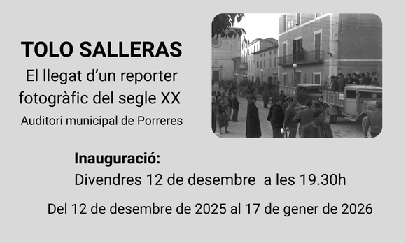 Inauguració de l’exposició “Tolo Salleras. El llegat d’un reporter fotogràfic del segle XX"