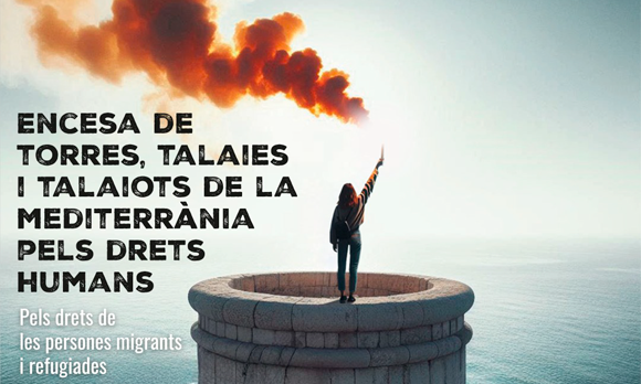 Encesa de torres, talaies i talaiots pels Drets Humans